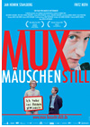 Kinoplakat Muxmäuschenstill