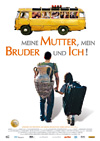 Kinoplakat Meine Mutter, mein Bruder und ich!