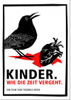 Kinoplakat Kinder. Wie die Zeit vergeht.