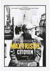Kinoplakat Max Frisch, Citoyen