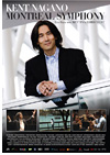 Kinoplakat Kent Nagano - Montreal Symphony