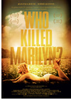Kinoplakat Who killed Marilyn