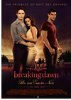 Kinoplakat Breaking Dawn Biss zum Ende der Nacht 1