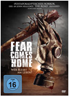 DVD Fear comes home - Wer bleibt am Leben