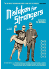 Kinoplakat Mistaken for Strangers
