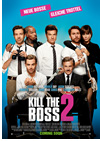 Kinoplakat Kill the Boss 2