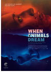 Kinoplakat When Animals dream