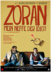 Kinoplakat Zoran Mein Neffe der Idiot