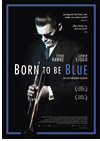 Kinoplakat Born to be blue