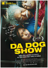 Kinoplakat Da Dog Show