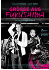 Kinoplakat Grüße aus Fukushima