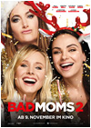 Kinoplakat Bad Moms 2