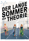 Kinoplakat Der lange Sommer der Theorie