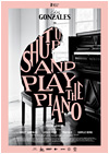 Kinoplakat Shut up and play the Piano