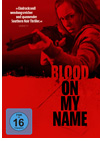 DVD Blood on my Name