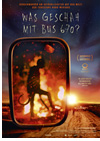 Kinoplakat Was geschah mit Bus 670