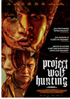 Kinoplakat Project Wolf Hunting
